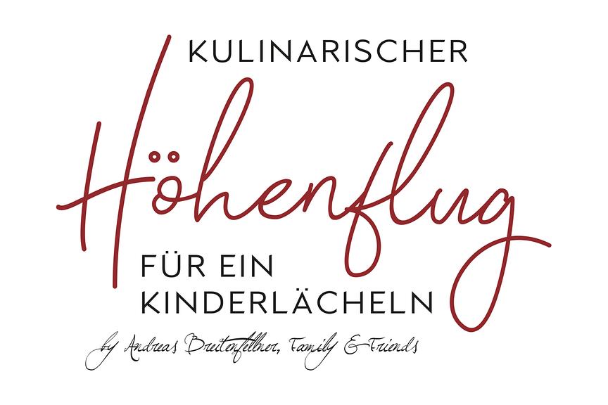 Logo von : Ein kulinarischer Höhenflug für ein Kinderlächeln by Andreas Breitenfellner, Family and Friends